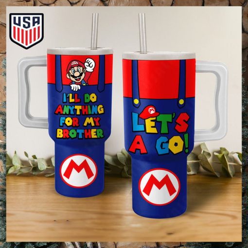 Mario I’ll Go Anything For My Brothers Let’s A Go Tumbler With Handle