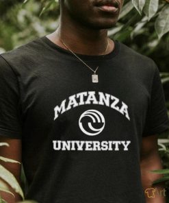 Matanza University Shirt