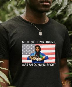 Me If Getting Drunk Was An Olympic Sport Assholes Live Forever Shirt