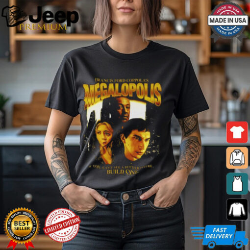 Megalopolis Shirt