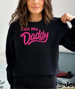 Men’s Call Me Daddy shirt