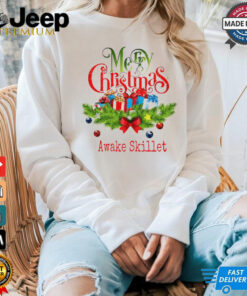 Merry Christmas awake skillet shirt