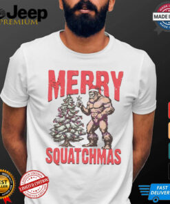 Merry Squatchmas Bigfoot Santa hat Christmas shirt