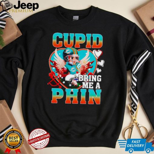 Miami Dolphins Cupid Bring Me A Phin Valentine shirt