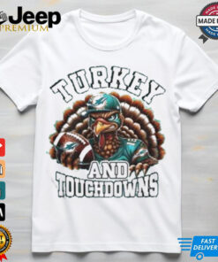 Miami Dolphins Happy Thanksgiving Turkey And Touchdowns Shirt