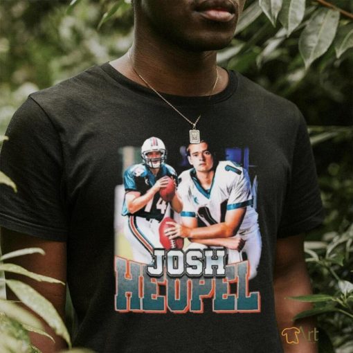 Miami Dolphins Josh Heupel Miami Dreams Shirt