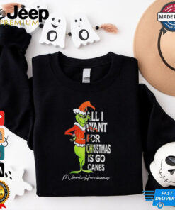 Miami Hurricanes Grinch all I want for Christmas is go Canes shirt