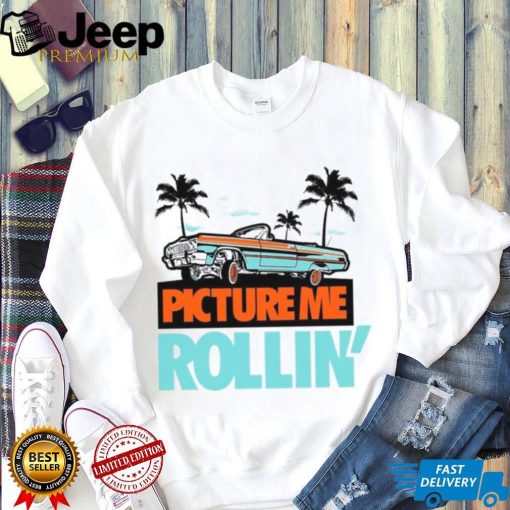 Miami Picture Me Rollin Shirt Miami Dunks Shirt To Match Sneakers