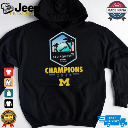 Michigan Football 2024 Reliaquest Bowl Champions shirt