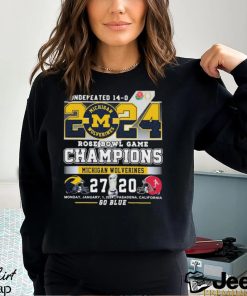 Michigan Rose Bowl Champions 2024 Go Blue Undefeated 14 0 Shirt