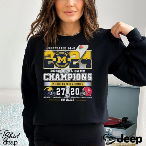 Michigan Rose Bowl Champions 2024 Go Blue Undefeated 14 0 Shirt
