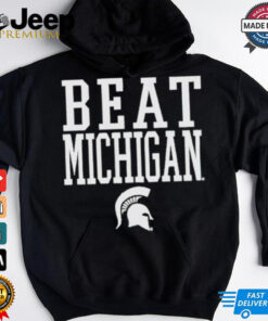 Michigan State Spartans Beat Michigan Rally Call T Shirt