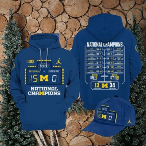 Michigan VS EVERYBODY 15 0 2024 National Champions 3D Hoodie