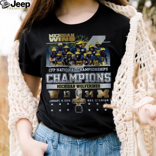 Michigan Wins CFP National Championships Champions 34 13 Huskies Shirt