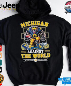 Michigan Wolverines Against The World 2024 Shirt