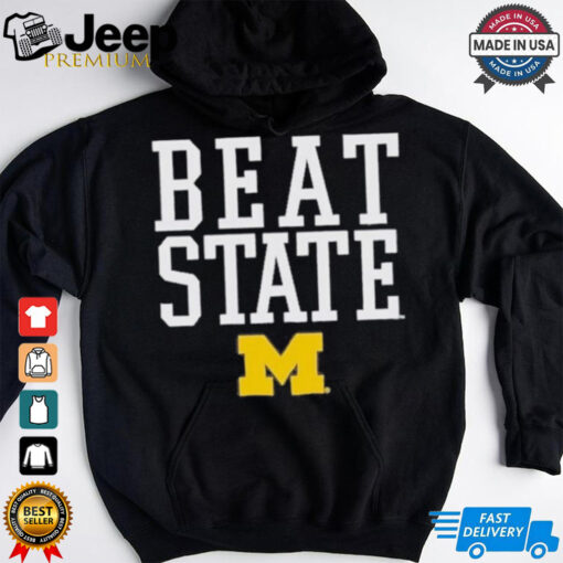 Michigan Wolverines Beat State Rally Call T Shirt