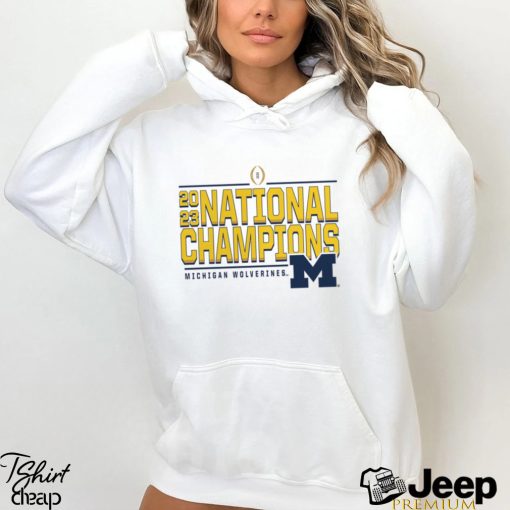 Michigan Wolverines College Football Playoff 2023 National Champions Any T Shirt