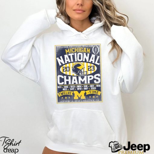 Michigan Wolverines College Football Playoff 2023 National Champions Build Back T Shirt