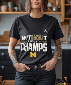 Michigan Wolverines College Football Playoff 2023 National Champions Room T Shirt