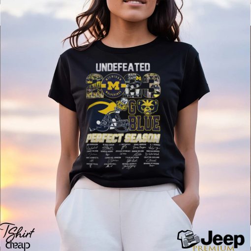 Michigan Wolverines Undefeated 2023 Perfect Season Go Blue T Shirts