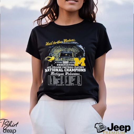 Michigan Wolverines Undefeated College Football Playoff 2023 National Champions T Shirt