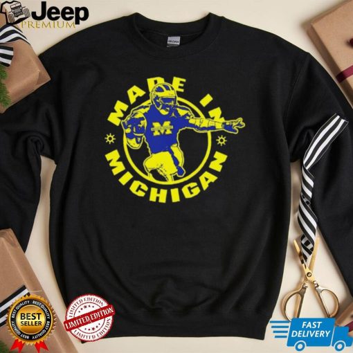 Michigan Wolverines made in Michigan made in Detroit shirt