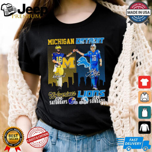 Michigan Wolverines on Saturdays Detroit Lions on Sundays Davis Warren and Jared Goff shirt