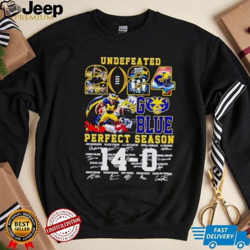 Michigan Wolverines undefeated 2024 go Blue perfect season signatures shirt