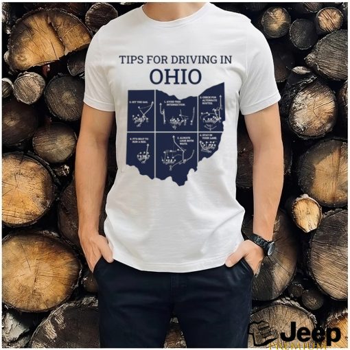 Michigan tips for driving through Ohio shirt