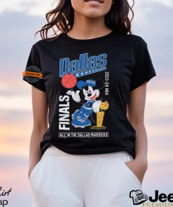 Mickey 2024 NBA Finals All In The Dallas Mavericks Unisex T Shirt