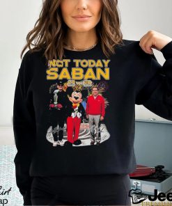 Mickey Mouse Jim Harbaugh And Nick Saban Not Today Saban 27 20 Alabama Crimson Tide Signatures Shirt