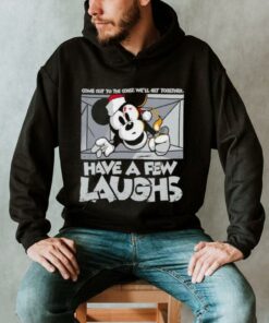 Mickey Mouse have a few laughs shirt