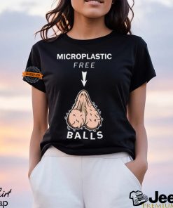 Microplastic Free Balls T Shirts