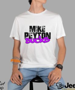 Mike Peyton Sucks Shirt