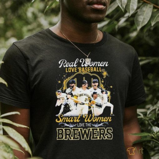 Milwaukee Brewers Real Women Love Baseball Smart Women Love Brewers 2024 Shirt