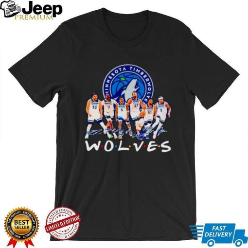 Minnesota Timberwolves basketball true team true friends signatures shirt