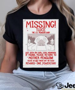 Missing Tuxie The Li’l Penguin Baby Shirt