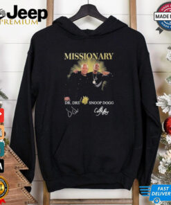 Missionary With Dr Dre And Snoop Dogg Shirt
