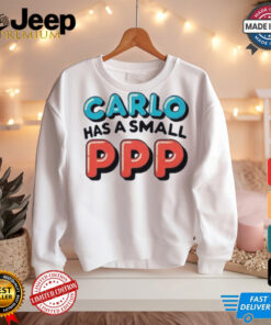 Moe sargi carlo has a small ppp shirt