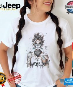 Mombie girl T shirt