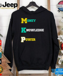 Money Knowledge Power Shirt