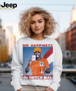 Mr. Happiness De Dutch Man Shirts