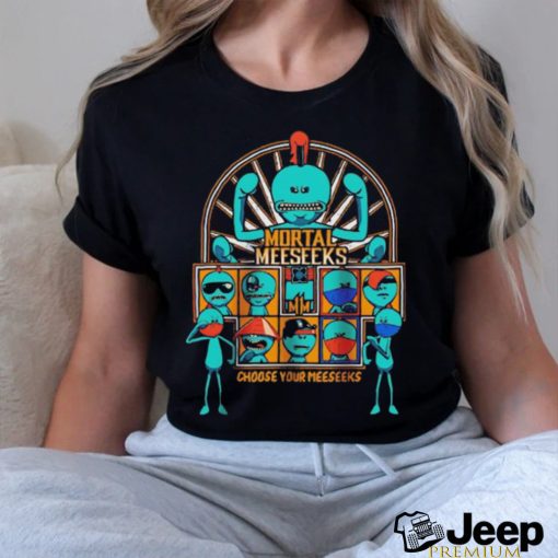 Mr. Meeseeks Rick and Morty Mortal Meeseeks choose your meeseeks shirt