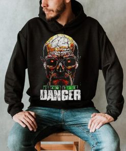 Mr. White I am the danger shirt