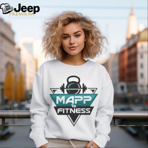 Mtf Merch Mapp To Fitness T Shirt