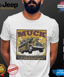 Muck 30th Year Anniversary Edition Shirt