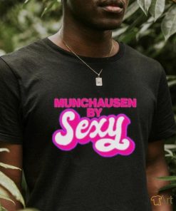 Munchausen by sexy T shirt