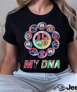 My DNA Boston Sports Teams Red Sox, Patriots, Bruins And Celtics Shirt