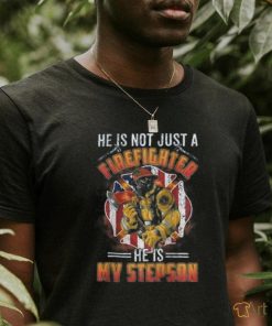 My Stepson Is A Firefighter Proud fires Stepmom Stepdad Gift T shirt