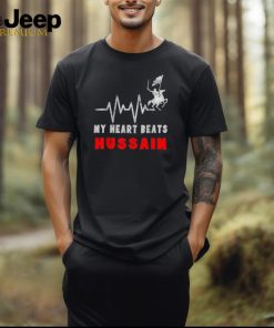 My heart beats hussain T shirt